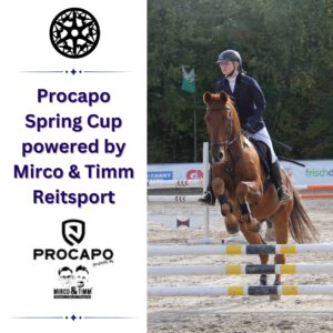 Procapo Spring Cup powered by Mirco & Timm Reitsport